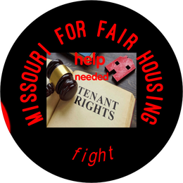 MISSOURI FOR FAIR HOUSING HELP NEEDED TENANT RIGHTS FIGHT logo