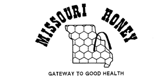 MISSOURI HONEY GATEWAY TO GOOD HEALTH logo