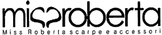 MISSROBERTA MISS ROBERTA SCARPE E ACCESSORI logo