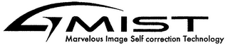 MIST MARVELOUS IMAGE SELF CORRECTION TECHNOLOGY logo