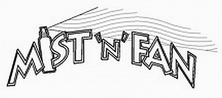 MIST 'N' FAN logo