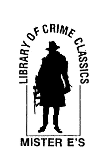MISTER E'S LIBRARY OF CRIME CLASSICS logo