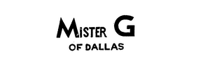 MISTER G OF DALLAS logo