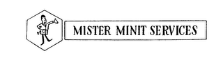 MISTER MINIT SERVICES logo