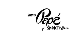 MISTER PEPE OF SPORTIVA LTD. logo