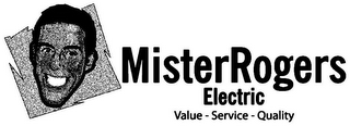 MISTER ROGERS ELECTRIC VALUE-SERVICE-QUALITY logo