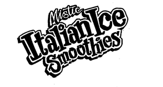 MISTIC ITALIAN ICE SMOOTHIES