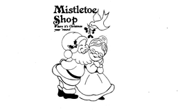 MISTLETOE SHOP WHERE IT'S CHRISTMAS YEAR 'ROUND logo