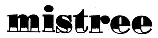 MISTREE logo