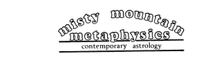 MISTY MOUNTAIN METAPHYSICS CONTEMPORARY ASTROLOGY logo
