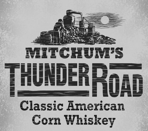 MITCHUM'S THUNDER ROAD CLASSIC AMERICAN CORN WHISKEY logo