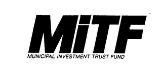 MITF MUNICIPAL INVESTMENT TRUST FUND logo