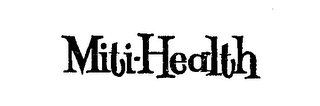 MITI-HEALTH