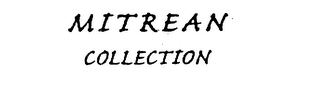 MITREAN COLLECTION