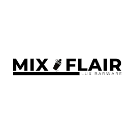 MIX AND FLAIR LUX BARWARE logo