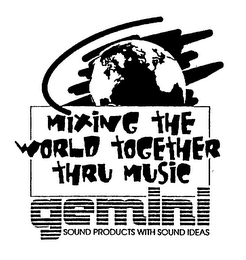 MIXING THE WORLD TOGETHER THRU MUSIC GEMINI SOUND PRODUCTS WITH SOUND IDEAS logo