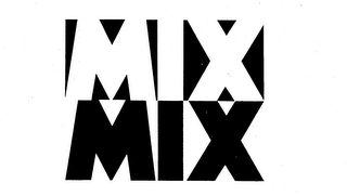 MIXMIX