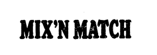 MIX'N MATCH logo