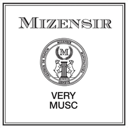 MIZENSIR CREATEUR DE PARFUM MIZENSIR MANUFACTURA GENEVE MCMXCIX VERY MUSC logo