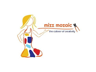MIZZ MOZAIC THE CATERER OF CREATIVITY logo