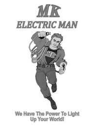 MK ELECTRIC MAN WE HAVE THE POWER TO LIGHT UP YOUR WORLD! logo
