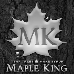MK TAP TREES MAKE SYRUP MAPLE KING logo