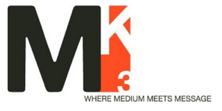 MK3 WHERE MEDIUM MEETS MESSAGE logo