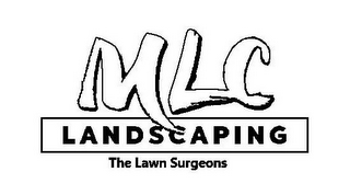 MLC LANDSCAPING THE LAWN SURGEONS logo