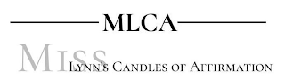 MLCA MISS LYNN'S CANDLES OF AFFIRMATION logo