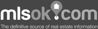 MLSOK.COM THE DEFINITIVE SOURCE OF REALESTATE INFORMATION logo