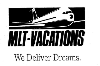 MLT-VACATIONS WE DELIVER DREAMS. logo