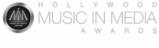 MM HOLLYWOOD MUSIC IN MEDIA AWARDS HOLLYWOOD MUSIC IN MEDIA AWARDS logo