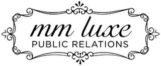 MM LUXE PUBLIC RELATIONS logo