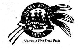 MM MAMA MUCCI'S AUTHENTIC PASTA MAKERS OF FINE FRESH PASTA logo
