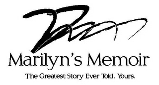 MM MARILYN'S MEMOIR THE GREATEST STORY EVER TOLD.YOURS. logo