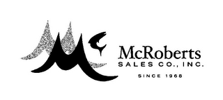 MM MCROBERTS SALES CO., INC. SINCE 1968 logo