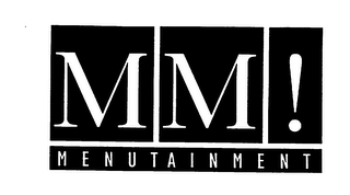 MM! MENUTAINMENT
