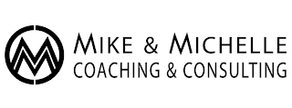 MM MIKE & MICHELLE COACHING & CONSULTING logo