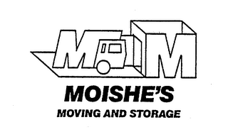 MM MOISHE'S MOVING AND STORAGE