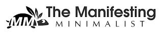 MM THE MANIFESTING MINIMALIST logo