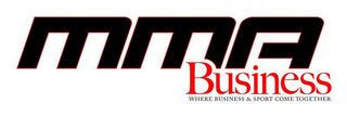 MMA BUSINESS WHERE BUSINESS & SPORT COME TOGETHER. logo