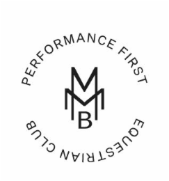 MMB PERFORMANCE FIRST EQUESTRIAN CLUB logo