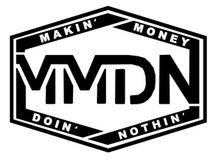 MMDN MAKIN' MONEY' DOIN' NOTHIN' logo