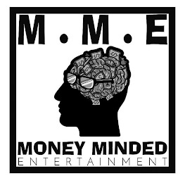 M.M.E. MONEY MINDED ENTERTAINMENT logo