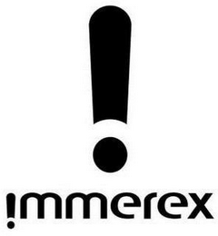 ! !MMEREX