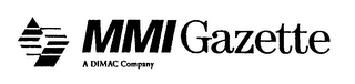 MMI GAZETTE A DIMAC COMPANY logo