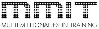 MMIT MULTI-MILLIONAIRES IN TRAINING logo