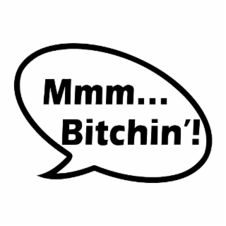 MMM... BITCHIN'! logo