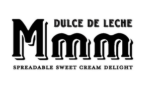 MMM DULCE DE LECHE SPREADABLE SWEET CREAM DELIGHT logo