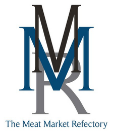 MMR THE MEAT MARKET REFECTORY logo